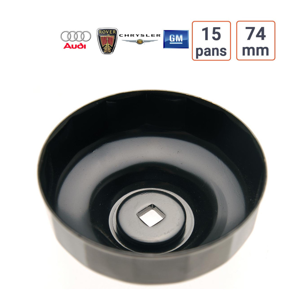 Cloche à filtre à huile 15 pans 74 mm pour Audi, Chrysler, GM, Rover